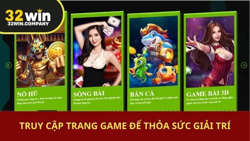 Truy cập trang game để thỏa sức giải trí