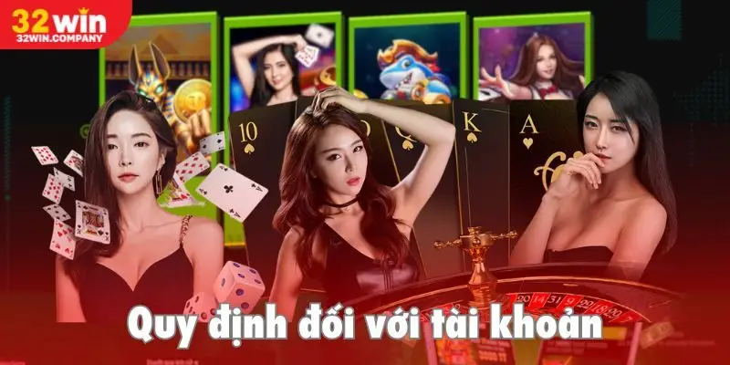 Quy định đối với tài khoản hội viên